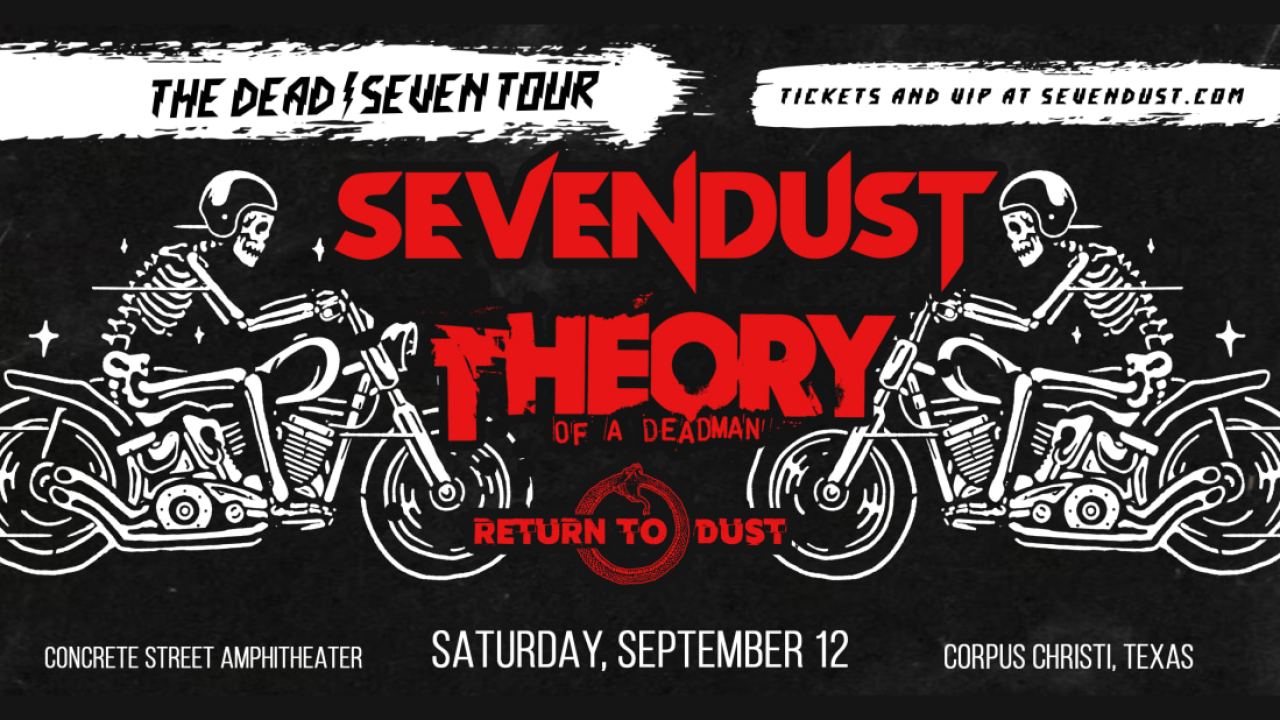 Sevendust, Theory of a Deadman headed to Corpus Christi in September